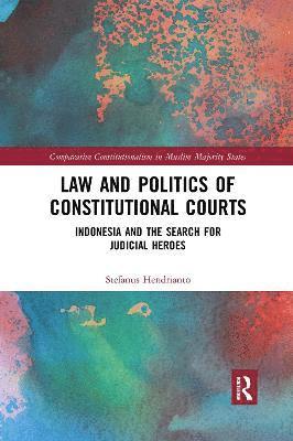 Law and Politics of Constitutional Courts 1