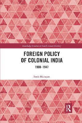 Foreign Policy of Colonial India