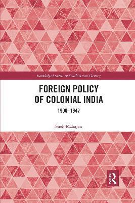 Foreign Policy of Colonial India 1