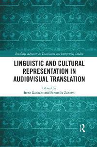 bokomslag Linguistic and Cultural Representation in Audiovisual Translation