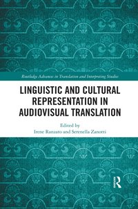 bokomslag Linguistic and Cultural Representation in Audiovisual Translation