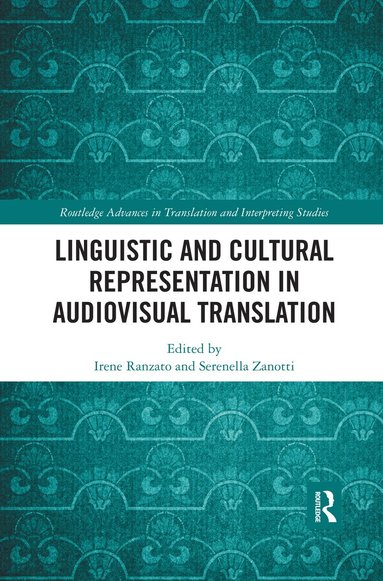 bokomslag Linguistic and Cultural Representation in Audiovisual Translation