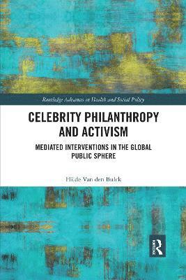 Celebrity Philanthropy and Activism 1