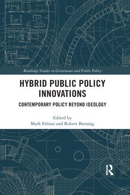 Hybrid Public Policy Innovations 1
