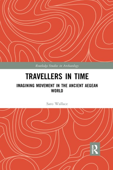Saro Wallace - Travellers in Time, Häftad