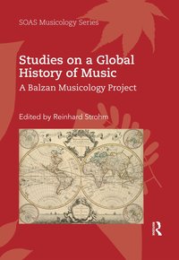 bokomslag Studies on a Global History of Music