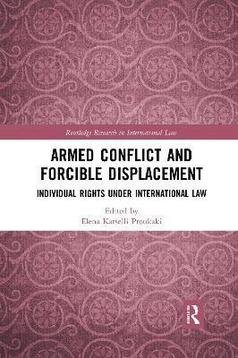 Armed Conflict and Forcible Displacement 1