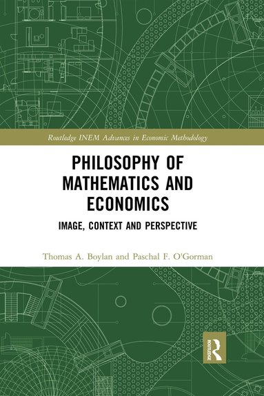 bokomslag Philosophy of Mathematics and Economics