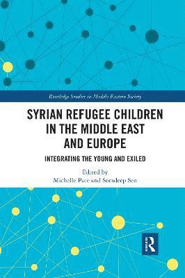 bokomslag Syrian Refugee Children in the Middle East and Europe