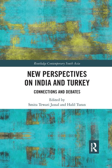 Smita Jassal, Halil Turan - New Perspectives on India and Turkey, Häftad