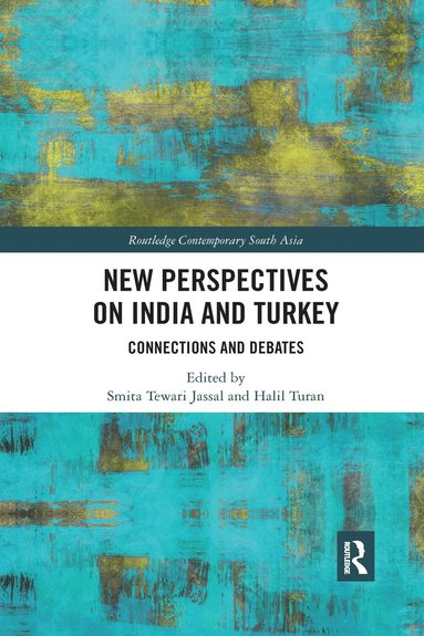 bokomslag New Perspectives on India and Turkey