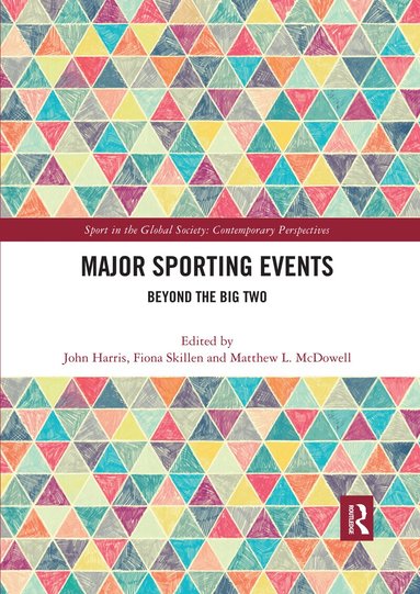 John Harris, Fiona Skillen, Matthew McDowell - Major Sporting Events, Häftad