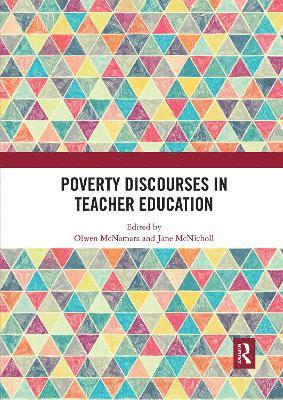 Poverty Discourses in Teacher Education 1