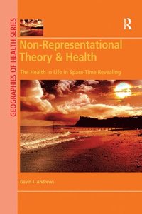 bokomslag Non-Representational Theory & Health
