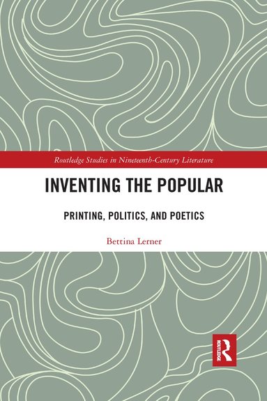 Bettina R. Lerner - Inventing the Popular, Häftad