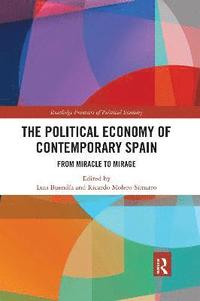 bokomslag The Political Economy of Contemporary Spain