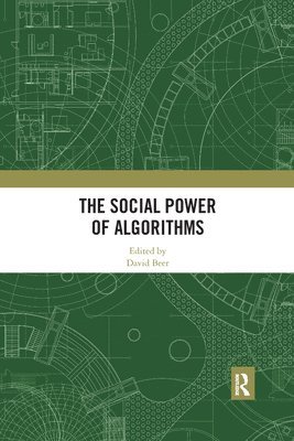 The Social Power of Algorithms 1