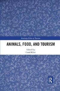 bokomslag Animals, Food, and Tourism