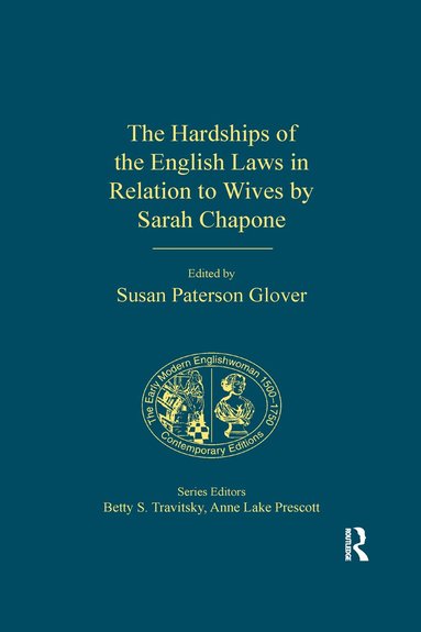 Susan Paterson Glover - Hardships of the English Laws in Relation to Wives by Sarah Chapone, Häftad
