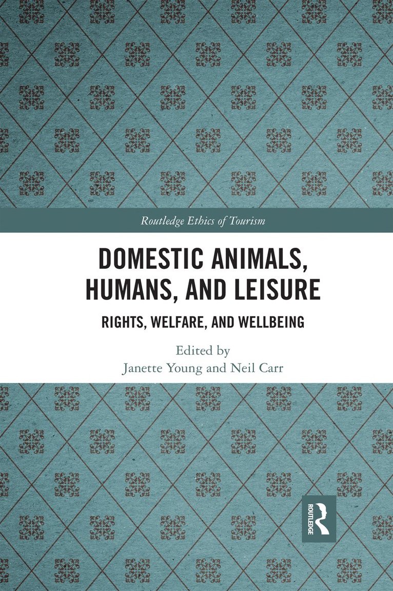 Domestic Animals, Humans, and Leisure 1