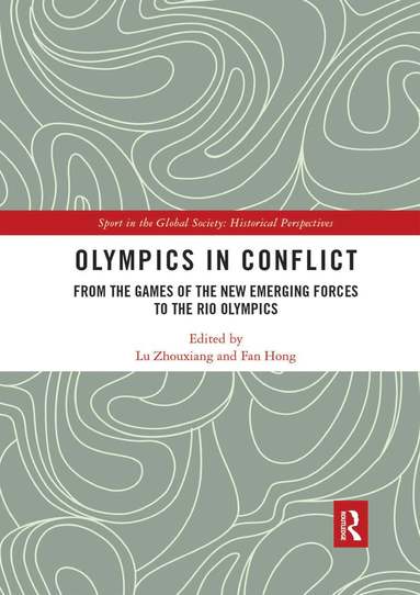 Lu Zhouxiang, Fan Hong - Olympics in Conflict, Häftad