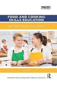 bokomslag Food and Cooking Skills Education