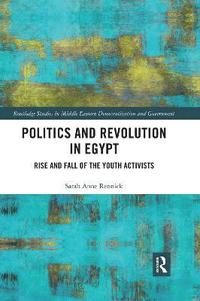 bokomslag Politics and Revolution in Egypt