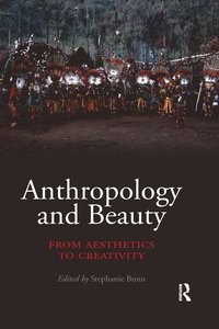 bokomslag Anthropology and Beauty