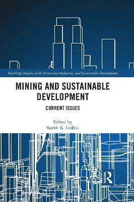 Mining and Sustainable Development 1