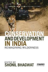 bokomslag Conservation and Development in India
