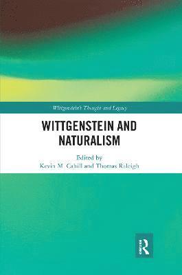 Wittgenstein and Naturalism 1