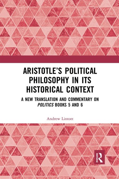 bokomslag Aristotle's Political Philosophy in its Historical Context
