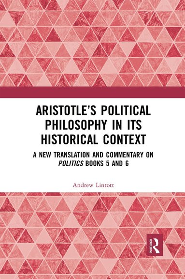 bokomslag Aristotles Political Philosophy in its Historical Context