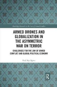 bokomslag Armed Drones and Globalization in the Asymmetric War on Terror