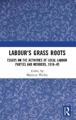 Labour's Grass Roots 1
