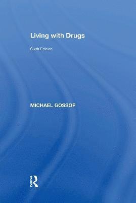 Living with Drugs 1