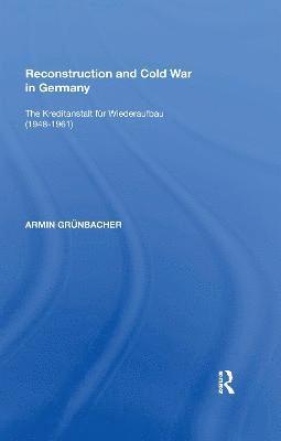 bokomslag Reconstruction and Cold War in Germany