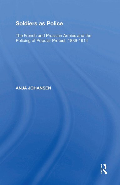 Anja Johansen - Soldiers as Police, Häftad