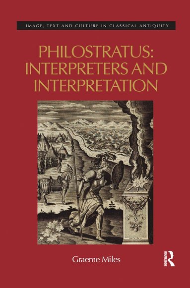 bokomslag Philostratus: Interpreters and Interpretation