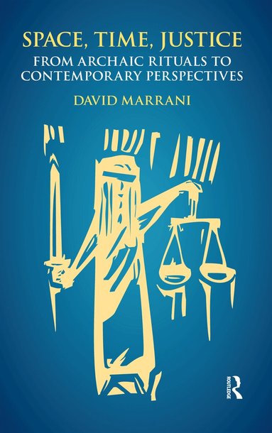 David Marrani - Space, Time, Justice, Häftad