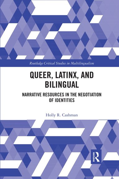 Holly Cashman - Queer, Latinx, and Bilingual, Häftad