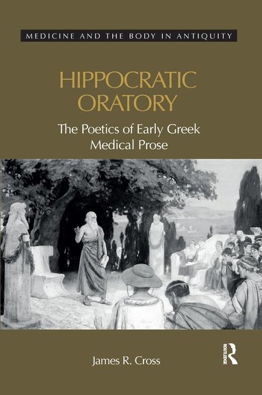 James Cross - Hippocratic Oratory, Häftad