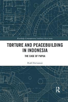 bokomslag Torture and Peacebuilding in Indonesia
