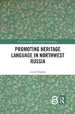 Laura Siragusa - Promoting Heritage Language in Northwest Russia, Häftad