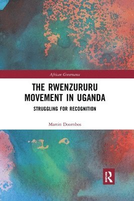 bokomslag The Rwenzururu Movement in Uganda