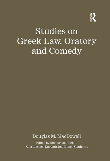 bokomslag Studies on Greek Law, Oratory and Comedy