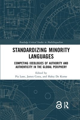 Standardizing Minority Languages 1