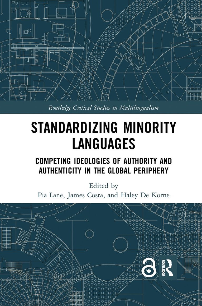 Pia Lane, James Costa, Haley De Korne, Haley de Korne - Standardizing Minority Languages, Häftad