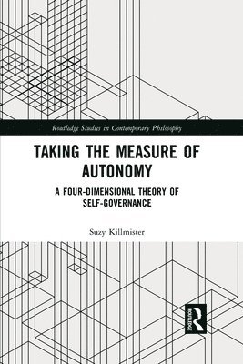 Taking the Measure of Autonomy 1