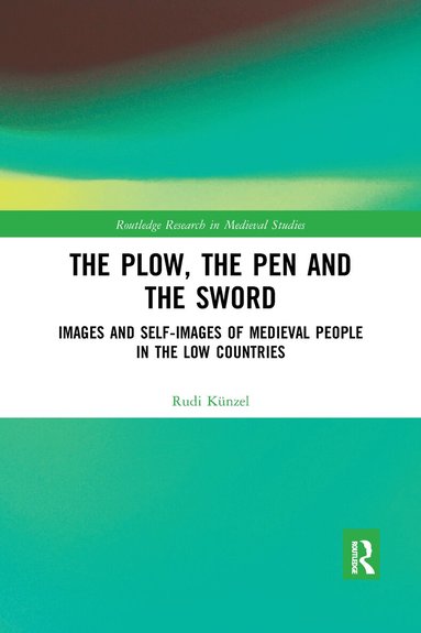 Rudi Künzel - Plow, the Pen and the Sword, Häftad